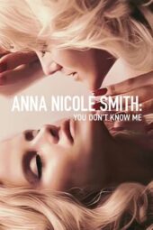 Nonton Film Anna Nicole Smith: You Don’t Know Me (2023) Sub Indo