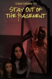 Nonton Film Stay Out of the Basement (2023) Sub Indo