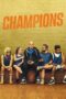 Nonton Film Champions (2023) Sub Indo Nonton Film Champions (2023) Sub Indo