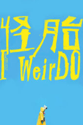 Nonton Film I WeirDO (2020) Sub Indo