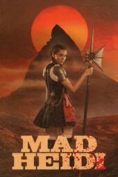 Nonton Film Mad Heidi (2022) Sub Indo