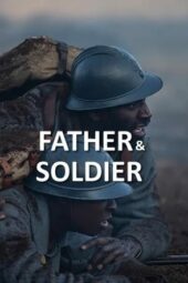 Nonton Film Father & Soldier (2023) Sub Indo