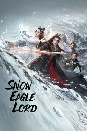 Nonton Snow Eagle Lord (2023) Sub Indo