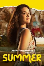 Nonton Film An Unforgettable Year: Summer (2023) Sub Indo