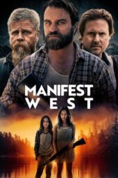 Nonton Film Manifest West (2022) Sub Indo