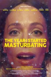 Nonton Film The Year I Started Masturbating (2022) Sub Indo