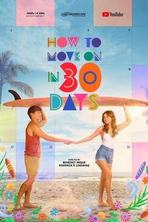 Nonton How to Move On in 30 Days (2022) Sub Indo