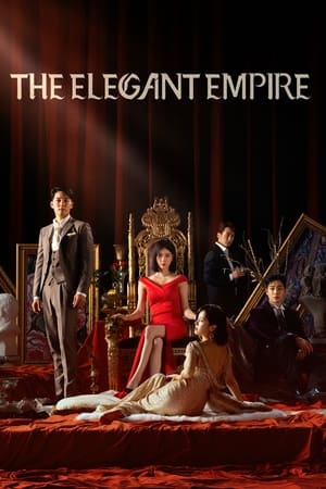 Nonton The Elegant Empire (2023) Sub Indo