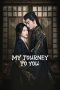 Nonton Film My Journey to You (2023) Sub Indo