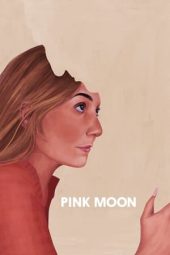 Nonton Film Pink Moon (2022) Sub Indo