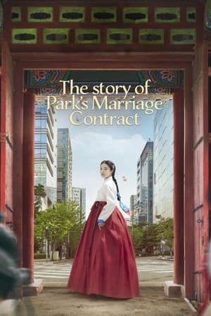 Nonton The Story of Park’s Marriage Contract (2023) Sub Indo