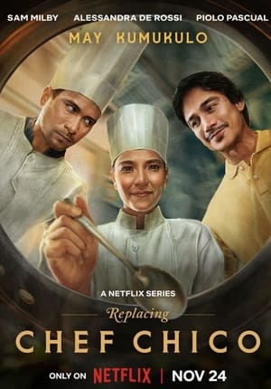 Nonton Replacing Chef Chico (2023) Sub Indo