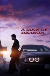 Nonton Film A Man of Reason (2023) Sub Indo