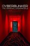 Nonton Film Cyberbunker: The Criminal Underworld (2023) Sub Indo