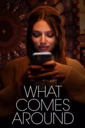 Nonton Film What Comes Around (2023) Sub Indo