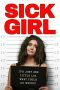 Nonton Film Sick Girl (2023) Sub Indo