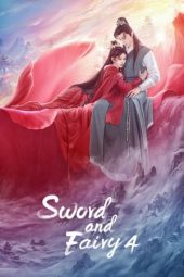 Nonton Film Sword and Fairy 4 (2024) Sub Indo