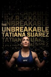 Nonton Film The Unbreakable Tatiana Suarez (2023) Sub Indo