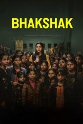 Nonton Film Bhakshak 2024 Sub Indo