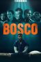 Nonton Film Bosco (2024) Sub Indo