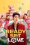 Nonton Film Ready, Set, Love (2024) Sub Indo