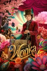 Nonton Film  Wonka 2023 Sub Indo
