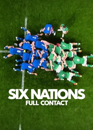 Nonton Six Nations: Full Contact 2024 Sub Indo