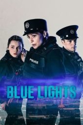 Nonton Film Blue Lights S01 (2023) Sub Indo