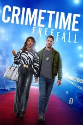 Nonton Film CrimeTime: Freefall (2024) Jf Sub Indo