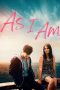 Nonton Film As I Am (2019) Jf Sub Indo