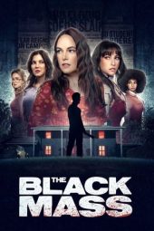 Nonton Film The Black Mass (2023) Jf Sub Indo