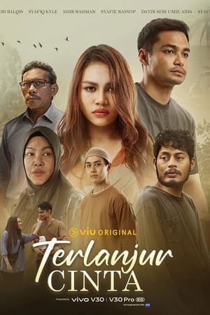 Nonton Terlanjur Cinta (2024) Sub Indo