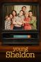 Nonton Film Young Sheldon Season 6 2022 Sub Indo