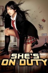 Nonton Film She’s on Duty 2005 Jf Sub Indo