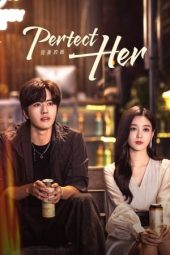 Nonton Film Perfect Her (2024) Sub Indo