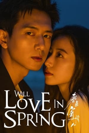 Nonton Will Love In Spring (2024) Sub Indo