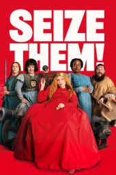 Nonton Film Seize Them! 2024 Sub Indo