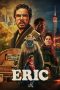 Nonton Film Eric 2024 Sub Indo