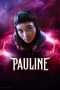 Nonton Film Pauline 2024 Sub Indo