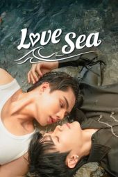 Nonton Film Love Sea (2024) Sub Indo