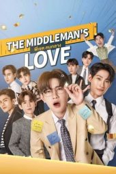 Nonton Film The Middleman’s Love (2023) Sub Indo