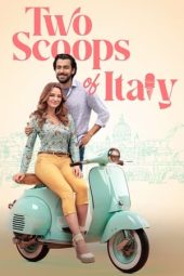 Nonton Film Two Scoops of Italy (2024) Jf Sub Indo