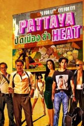 Nonton Film Pattaya Heat (2024) Jf Sub Indo