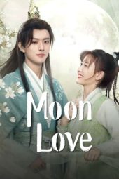 Nonton Film Moon Love (2024) Sub Indo