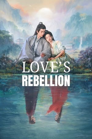 Nonton Love’s Rebellion (2024) Sub Indo