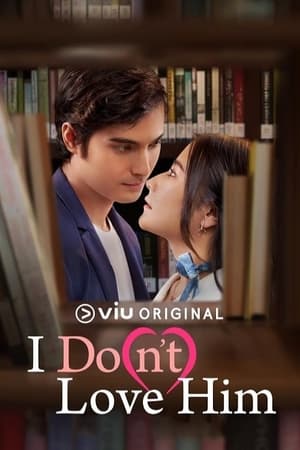 Nonton I Do(n’t) Love Him (2023) Sub Indo