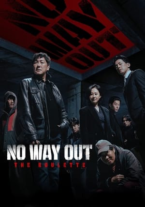 Nonton No Way Out: The Roulette 2024 Sub Indo