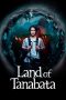 Nonton Film Land of Tanabata (2024) Sub Indo