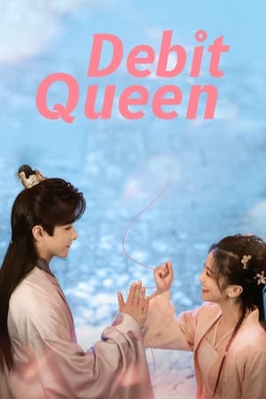 Nonton Debit Queen (2024) Sub Indo