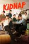 Nonton Film Kidnap (2024) Sub Indo Nonton Film Kidnap (2024) Sub Indo